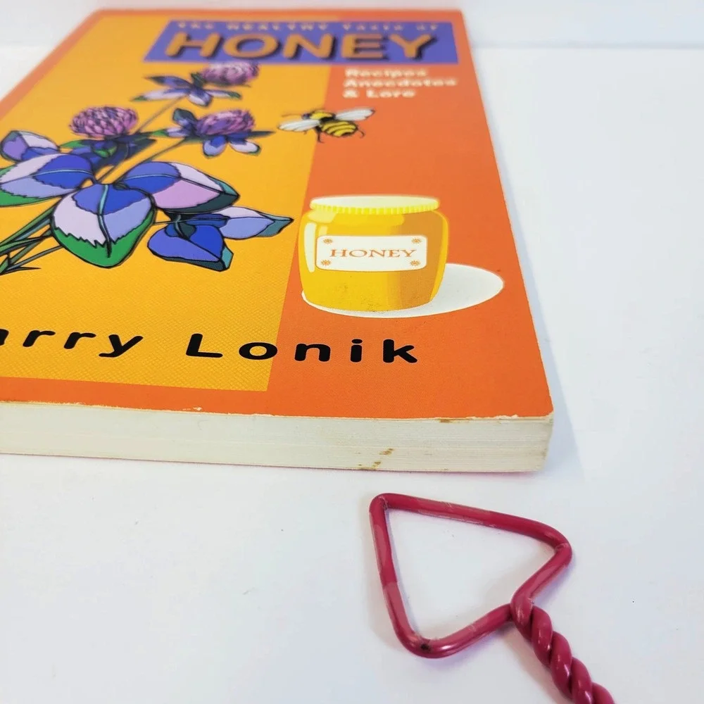 Larry Lonik The Healthy Taste of Honey Book‎ Recipes Anecdotes Lore